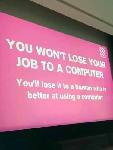 You won't lose your job to a computer